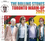 STONES 2002 TORONTO WARM-UP available July 1
