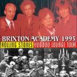 画像1: THE ROLLING STONES / BRIXTON ACADEMY 1995 【2CD】 (1)