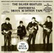 画像1: THE BEATLES / HISTORICAL DECCA AUDITION TAPE 【1CD】 (1)