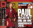 画像1: PAUL McCARTNEY / ONE ON ONE VANCOUVER 2016 SECOND SHOW 【3CD】 (1)