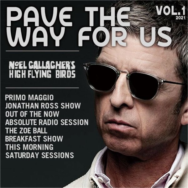 画像1: NOEL GALLAGHER 2021 PAVE THE WAY FOR US 2CD (1)