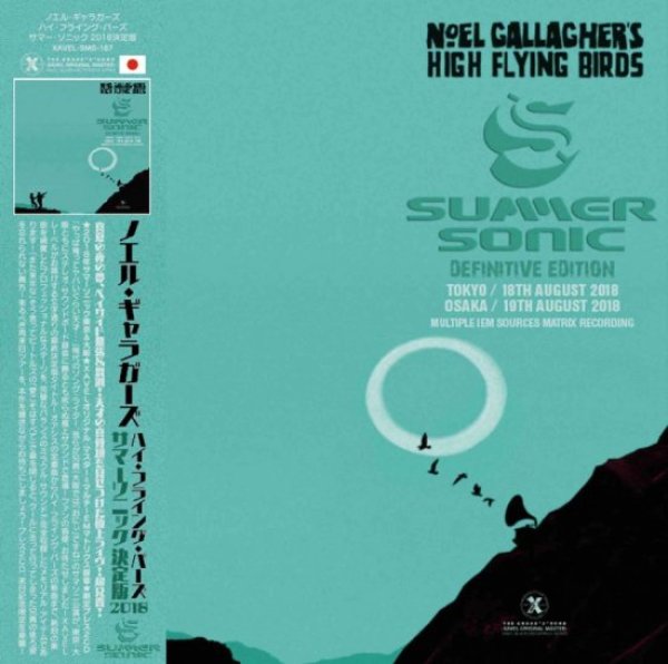 画像1: NOEL GALLAGHER'S HIGH FLYING BIRDS / SUMMER SONIC 2018 TOKYO & OSAKA - DEFINITIVE EDITION 2CD (1)