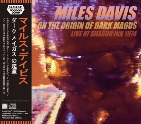 画像1: MILES DAVIS / ON THE ORIGIN OF DARK MAGUS / LIVE AT SHABOO INN 1974 (2CD) (1)