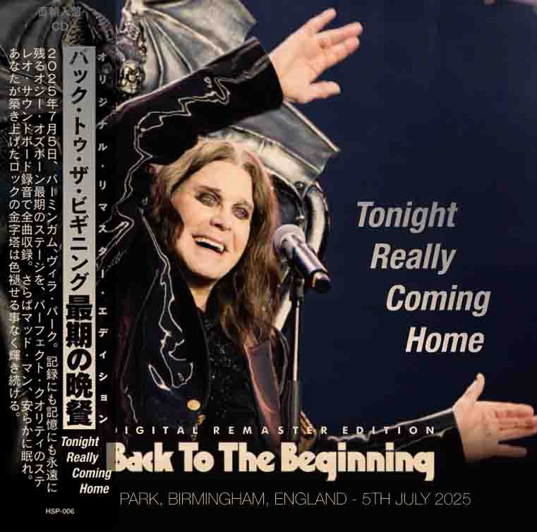 OZZY OSBOURNE & BLACK SABBATH 2025 TONIGHT REALLY COMING HOME 「最期の晩餐」CD